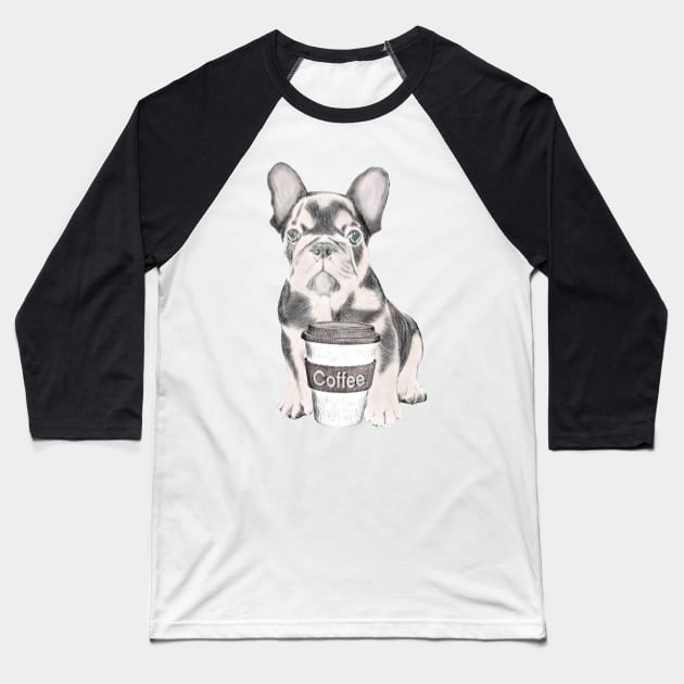 French Bulldog With Coffee Cup Baseball T-Shirt by NikkiBear67